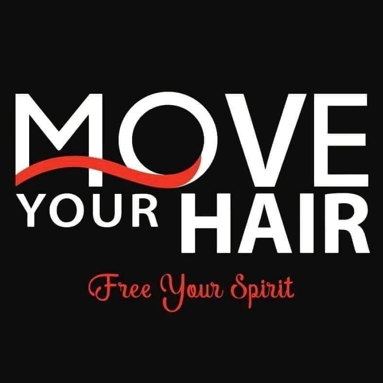 MOVE YOUR HAIR